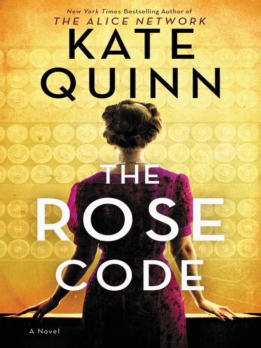 Title details for The Rose Code by Kate Quinn - Wait list